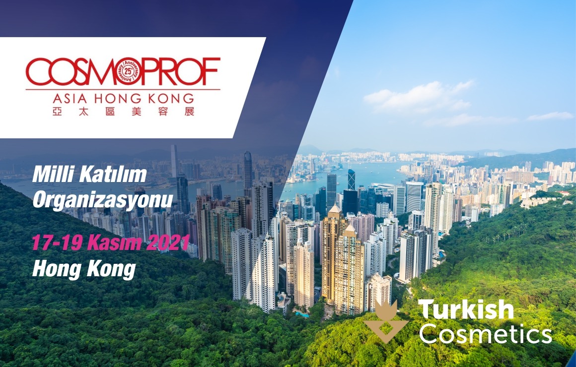 Cosmoprof Asia 2021 Fuarı Milli Katılım Organizasyonu Hk